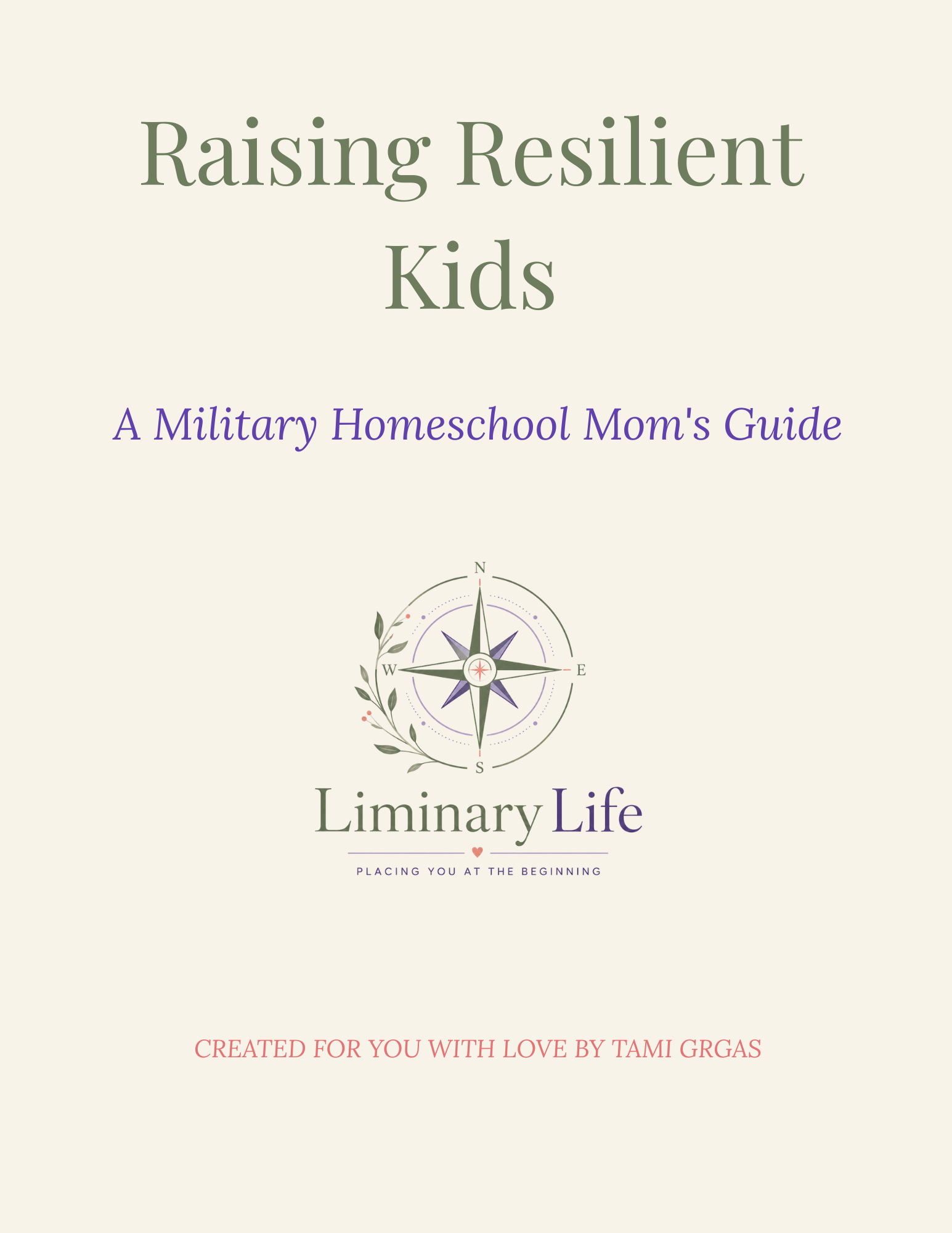 Raising Resilient Kids: A Military Homeschool Mom's Guide